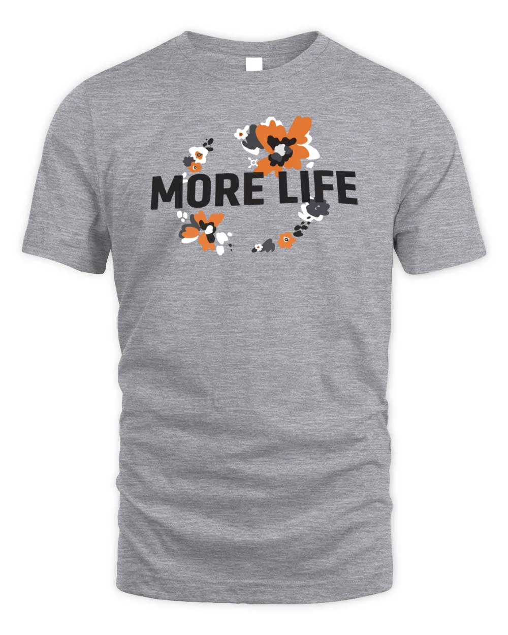 Orangetheory Merchandise Flower More Life Shirt