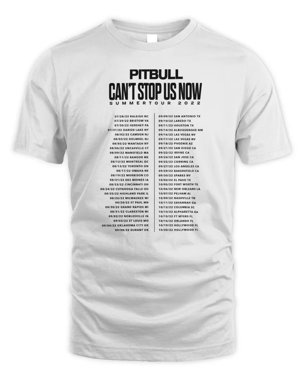 Pitbull Merch Cant Stop Us Now Summer Tour Dates 2022 Shirt Muffiz