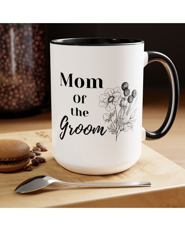 Mother's Day Gift for Mom - Bride's Mother Coffee - Best Mom Ever! Mug